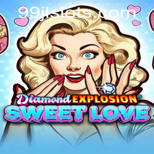 Discover the Excitement of DiamondExplosionSweetLove: A Captivating Game Experience