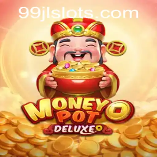 Exploring the Thrills of MoneyPotDELUXE: An In-Depth Guide